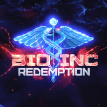 Preview : Bio Inc Redemption